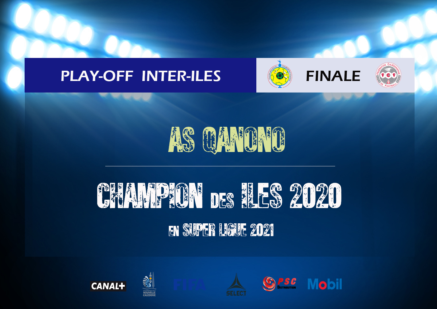 AS QANONO : CHAMPION des ILES et en SUPER LIGUE 2021 / Résumés VIDEO matchs