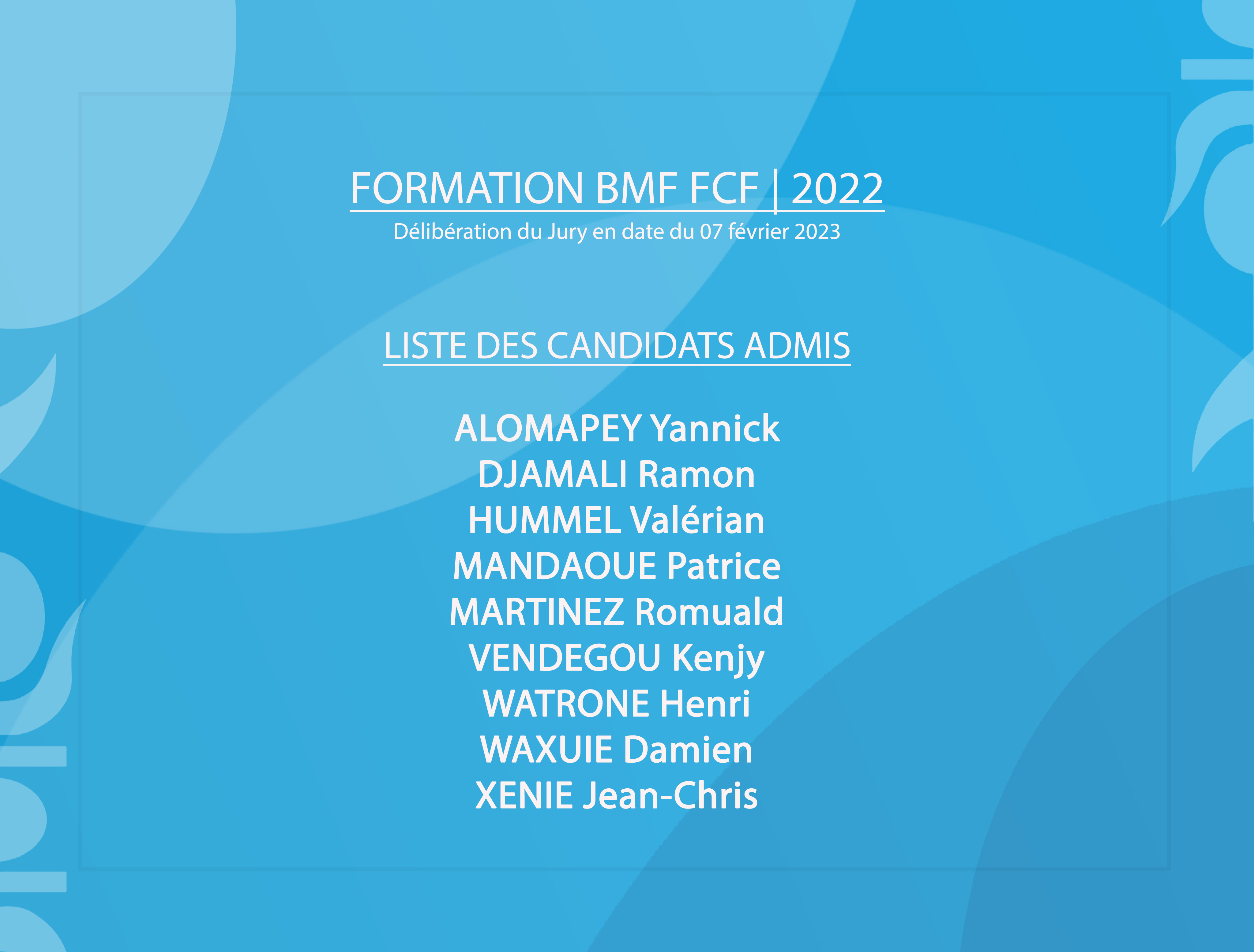 La liste des candidats ADMIS au BMF 2022 | FCF