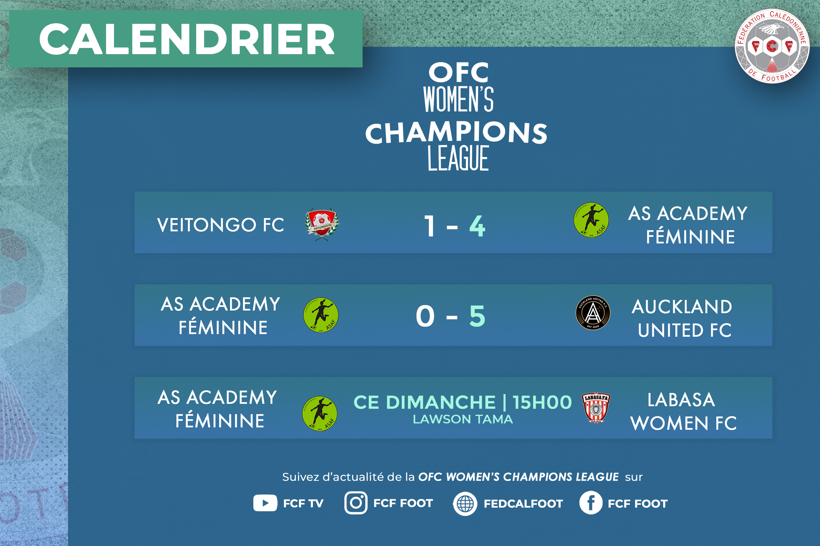 L'ASAF joue 'sa qualif' ce DIMANCHE (15H00) | OFC Women’s Champions League (Groupe - Match 3)
