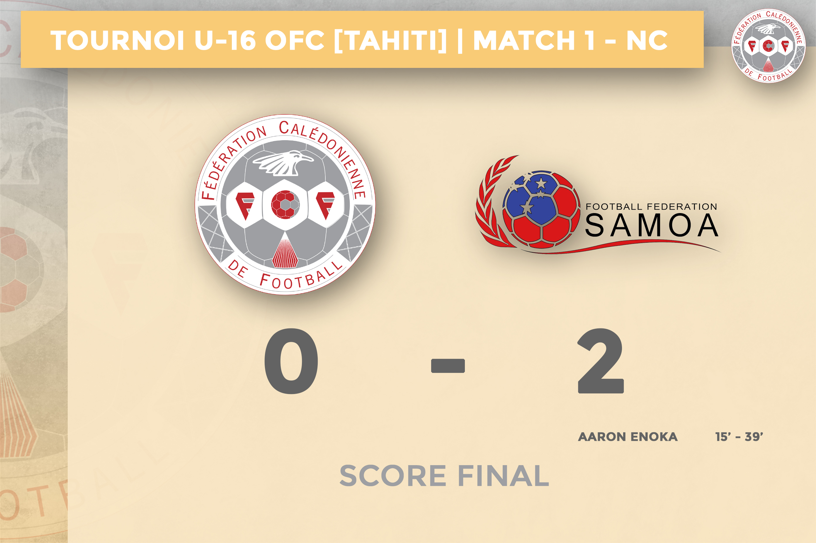 Les U16 cagous ratent leur entame | NC 0 - 2 SAMOA = Tournoi U-16 OFC [Journée 1 - Groupe B]