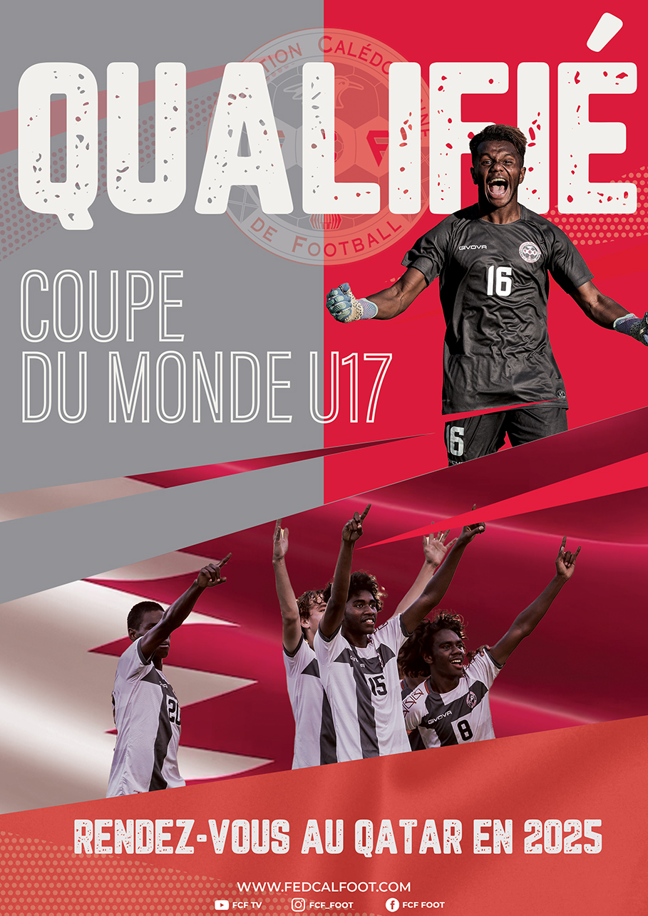 Les cagous iront au QATAR en 2025 = Qualification de la Nouvelle-Calédonie à la Coupe du Monde U-17 de la FIFA