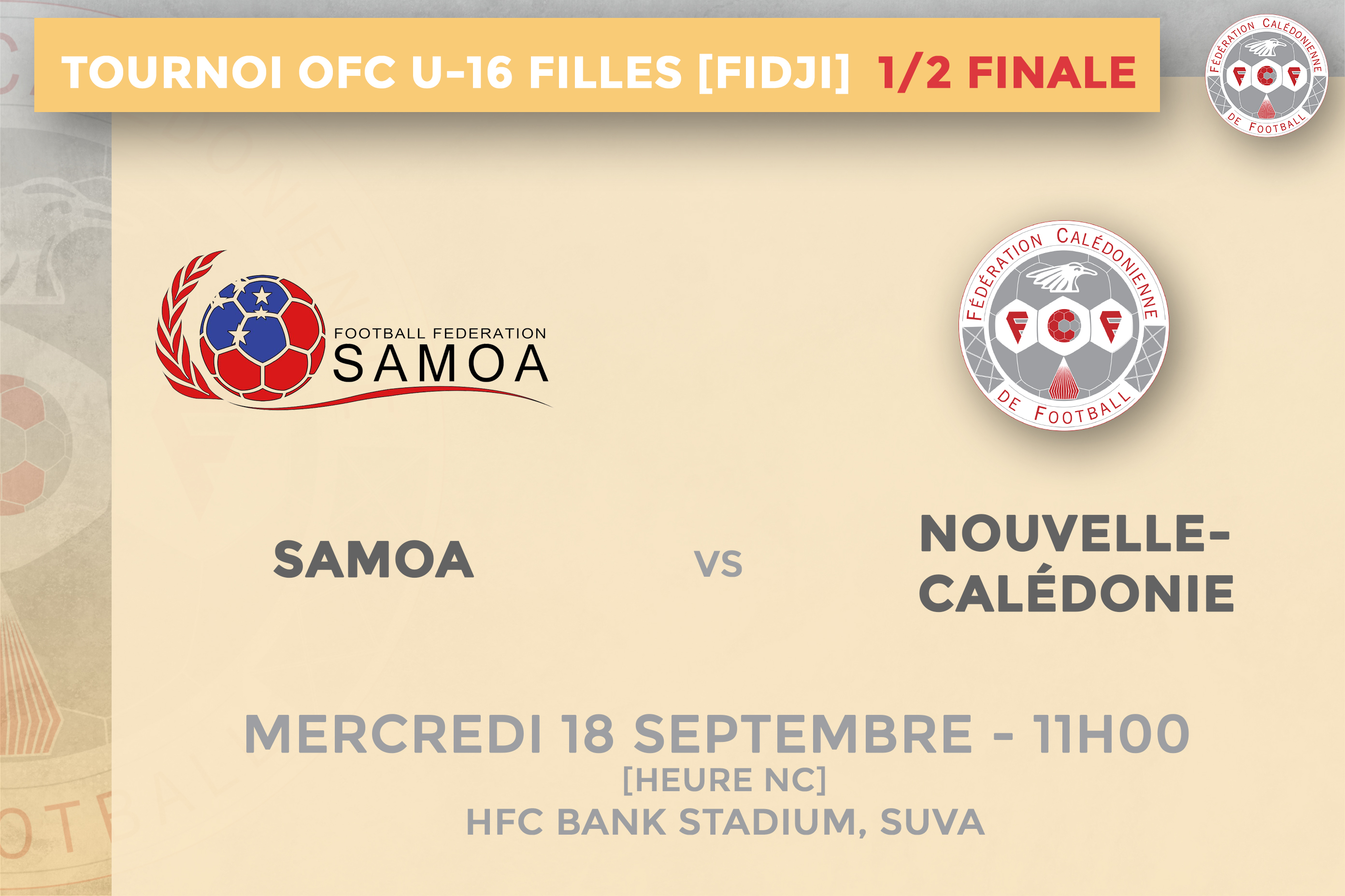 CALEDOFOOT n°15 | La Sélection U-16 Filles NC aux FIDJI [Partie 1] = le mondial se joue ce mercredi face aux SAMOA (11H00)